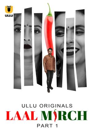 Laal Mirch (Part-1) S01 2024